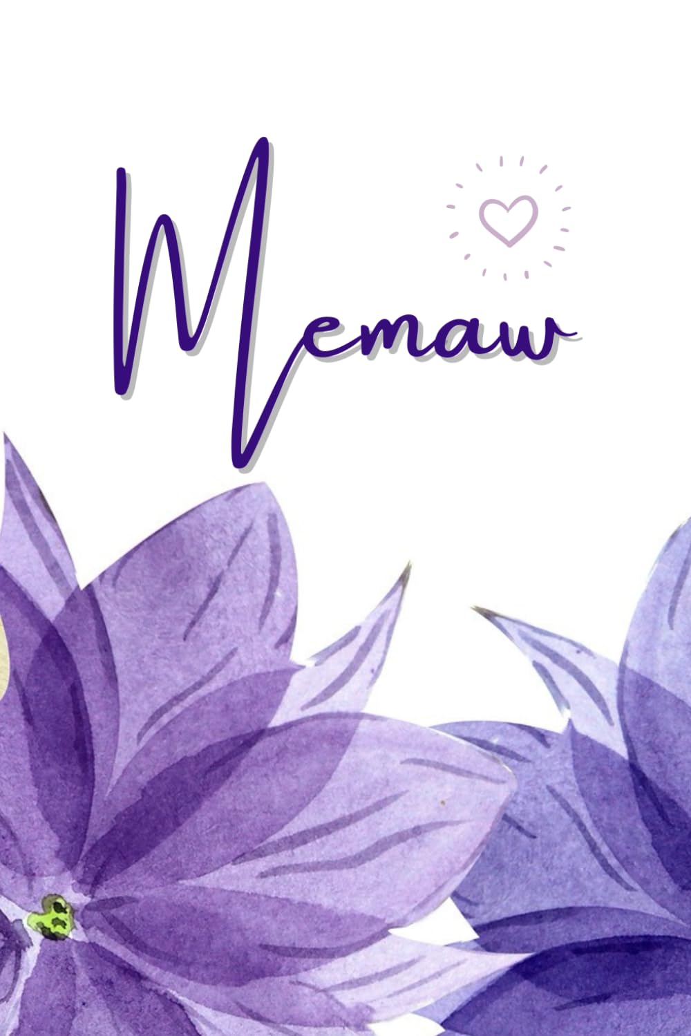 Memaw Purple Floral Watercolor Art Notebook Writing Journal-Grandmother Memaw gift