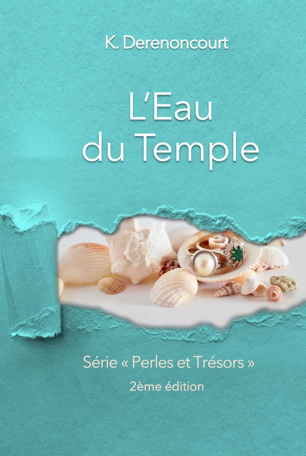 L'Eau du Temple: Perles et Trésors