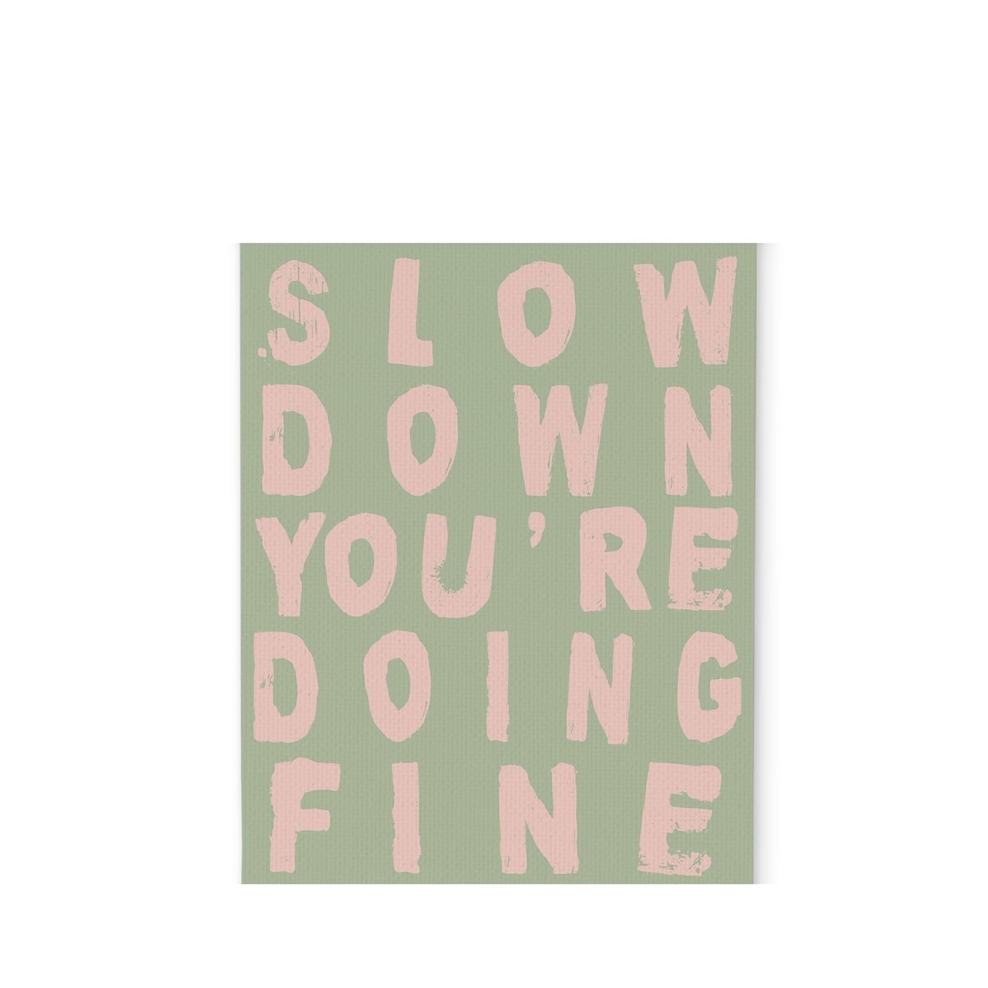 PKNVKZIDK Motivational Wall Decor Metal Sign Slow Down Youre Doing Fine Inspirational Retro Affirmations Quote for Home Office Bedroom 8 X 12 in