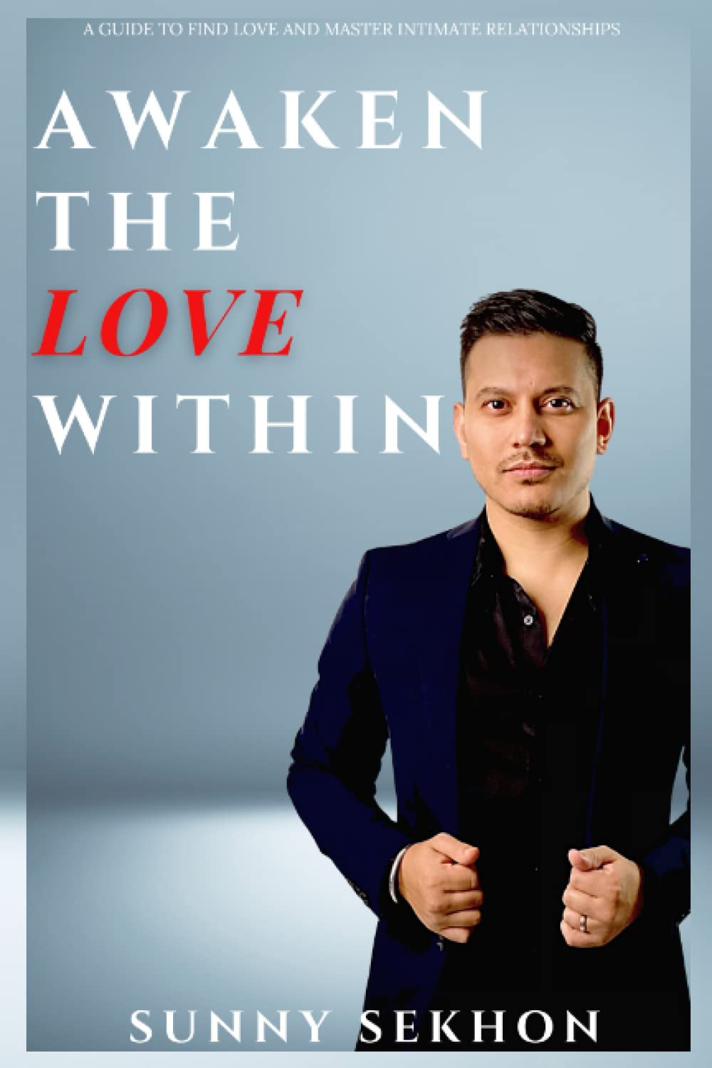 Awaken The Love Within
