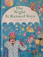 The Night It Rained Toys B0007E1NFU Book Cover