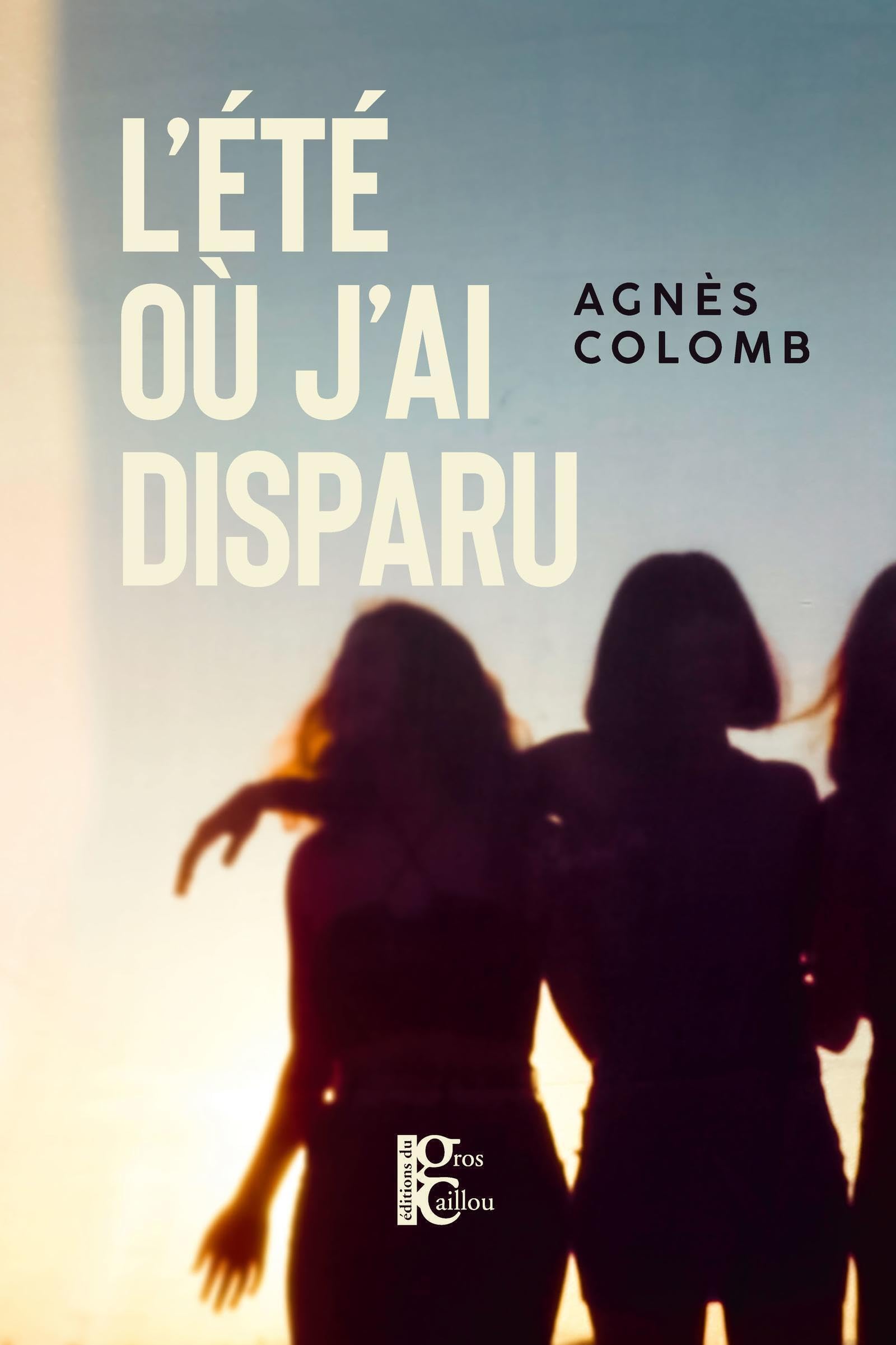 L'été où j'ai disparu