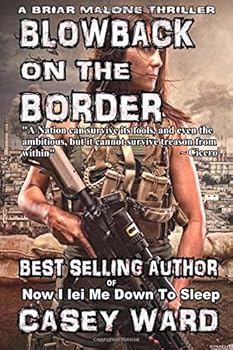 Paperback Blowback on the Border: A Briar Malone Thriller (Briar Malone Thriller Series) Book