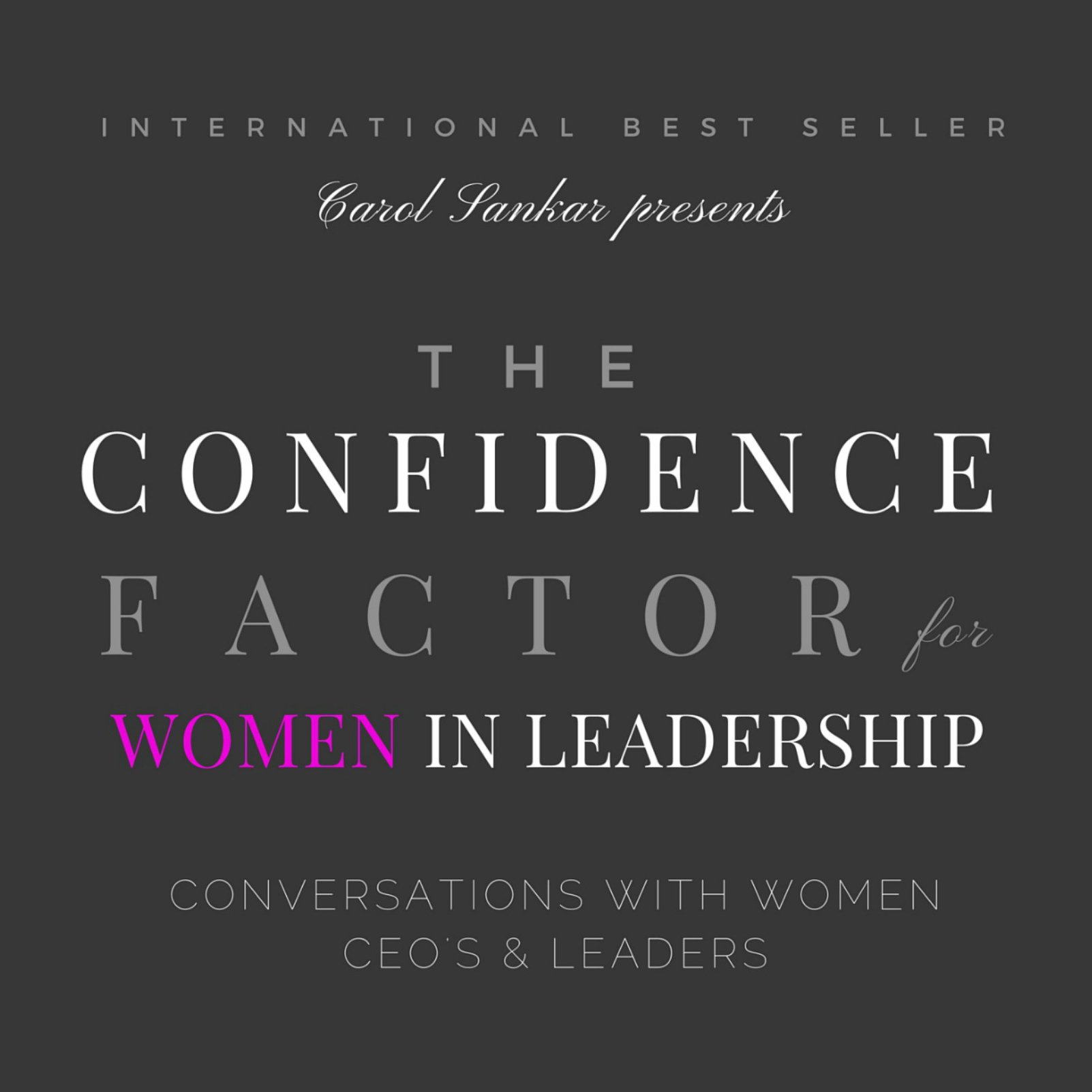 Cover art for The Confidence Factor for Women in Leadership
