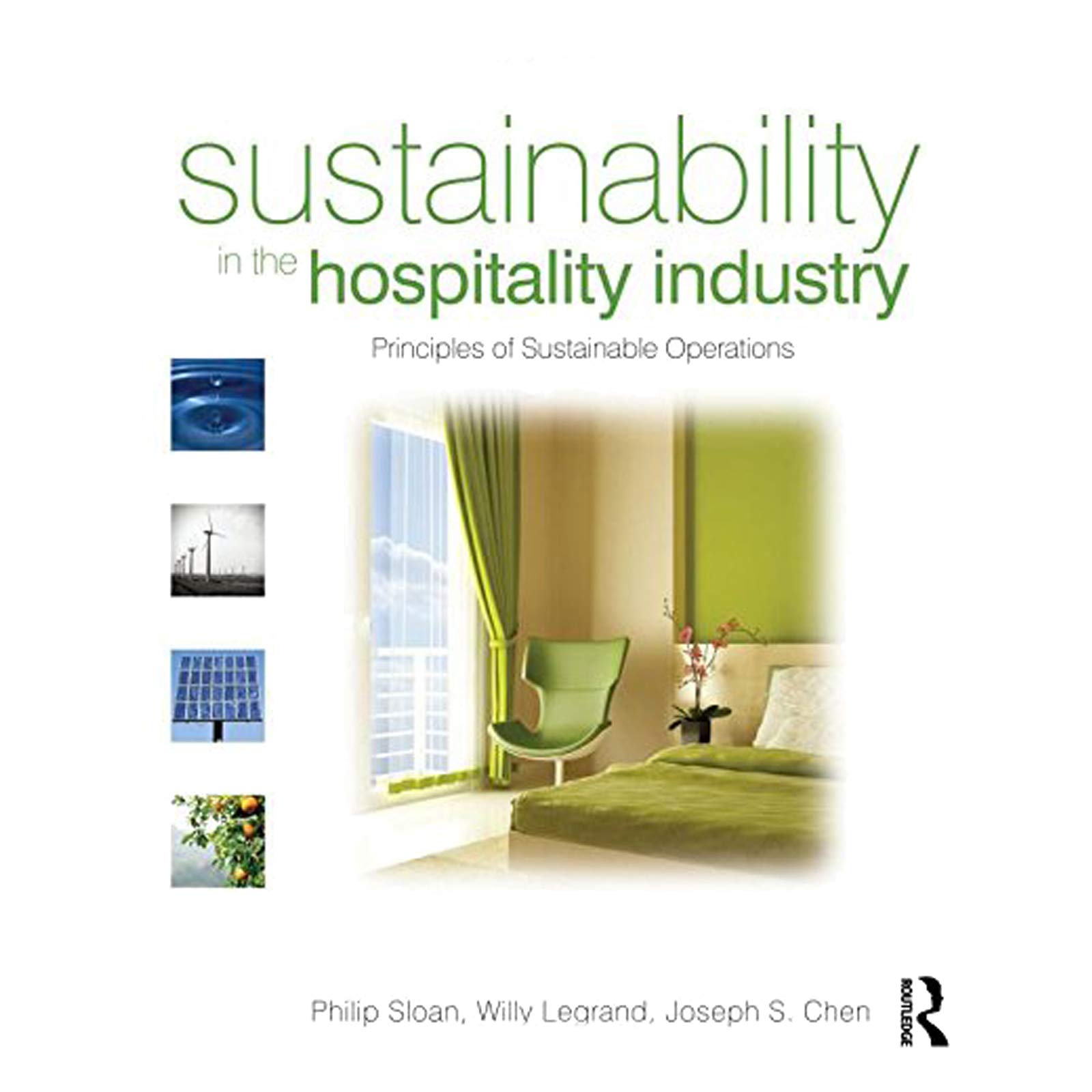 Buy SUSTAINABILITY IN THE HOSPITALITY INDUSTRY: PRINCIPLES OF ...