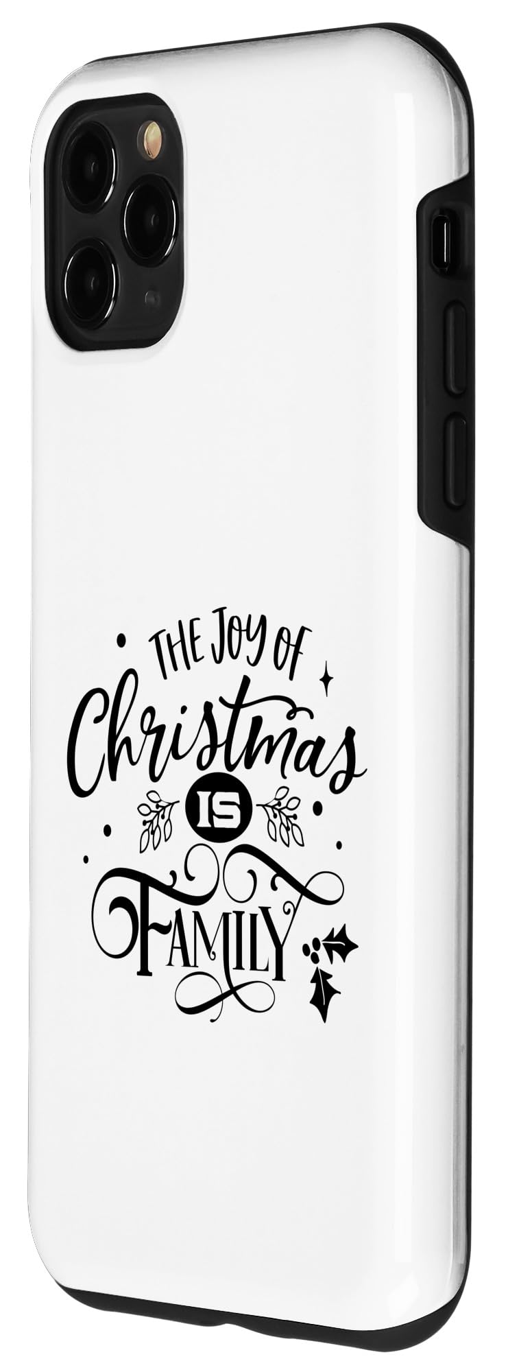 iPhone 11 Pro Max The Joy Of Christmas Is Family Case - Image 2