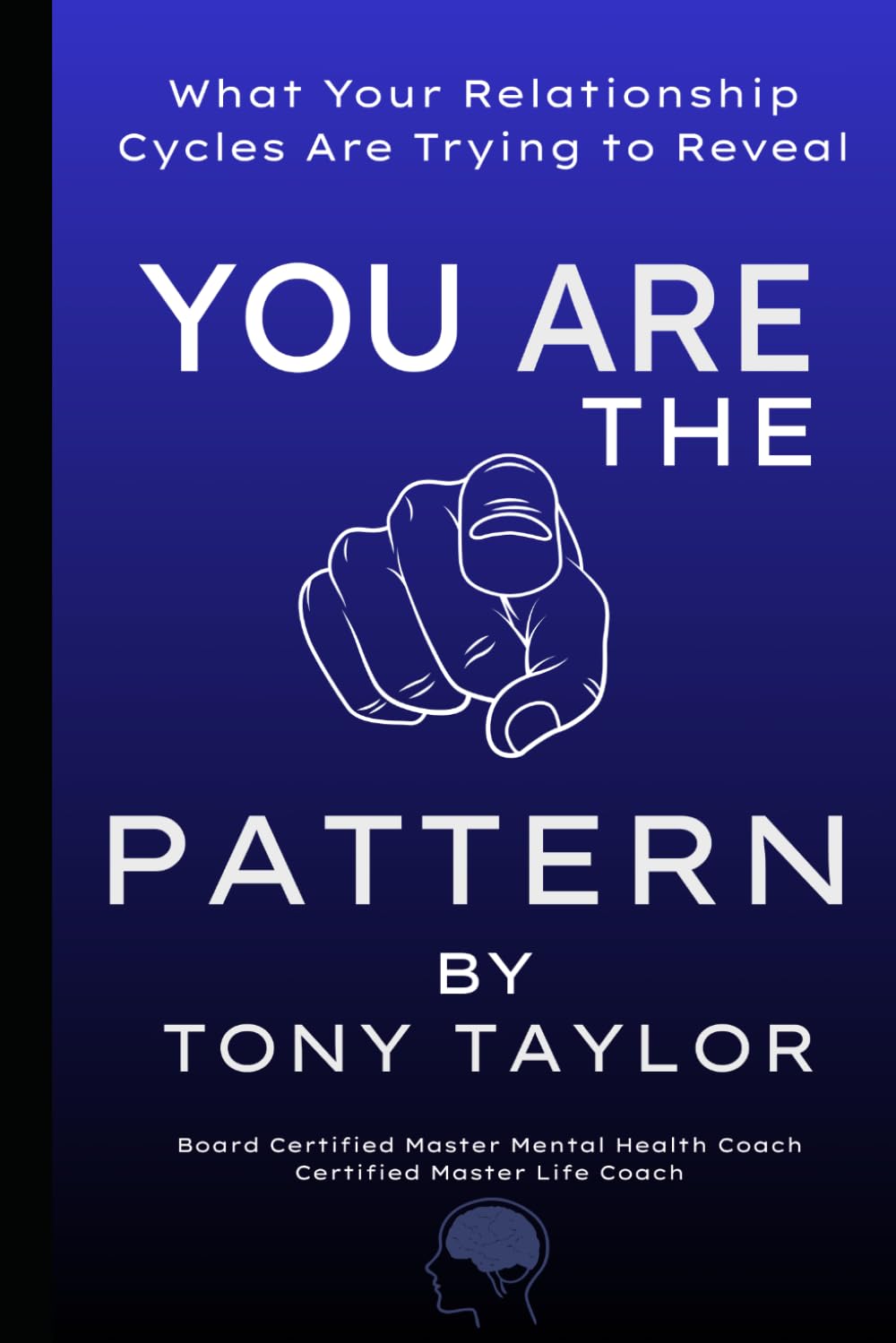 You Are the Pattern: What Your Relationship Cycles Are Trying to Reveal