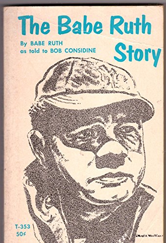 The Babe Ruth Story B000NLYJLC Book Cover
