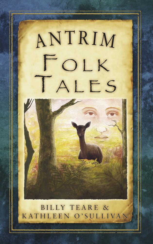 Antrim Folk Tales (Folk Tales (Folk Tales: United Kingdom)