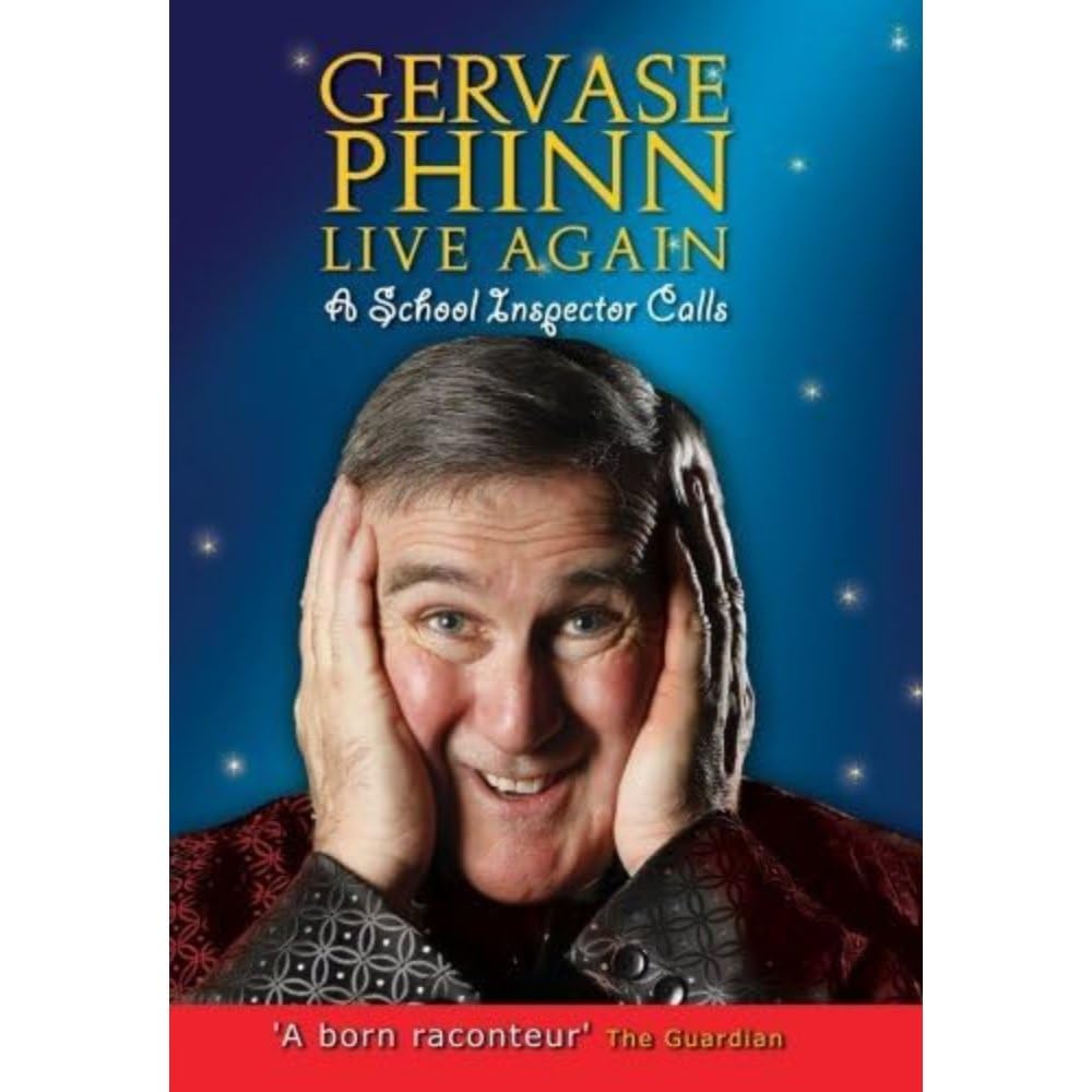 Gervase Phinn: Live Again - A School Inspector Calls