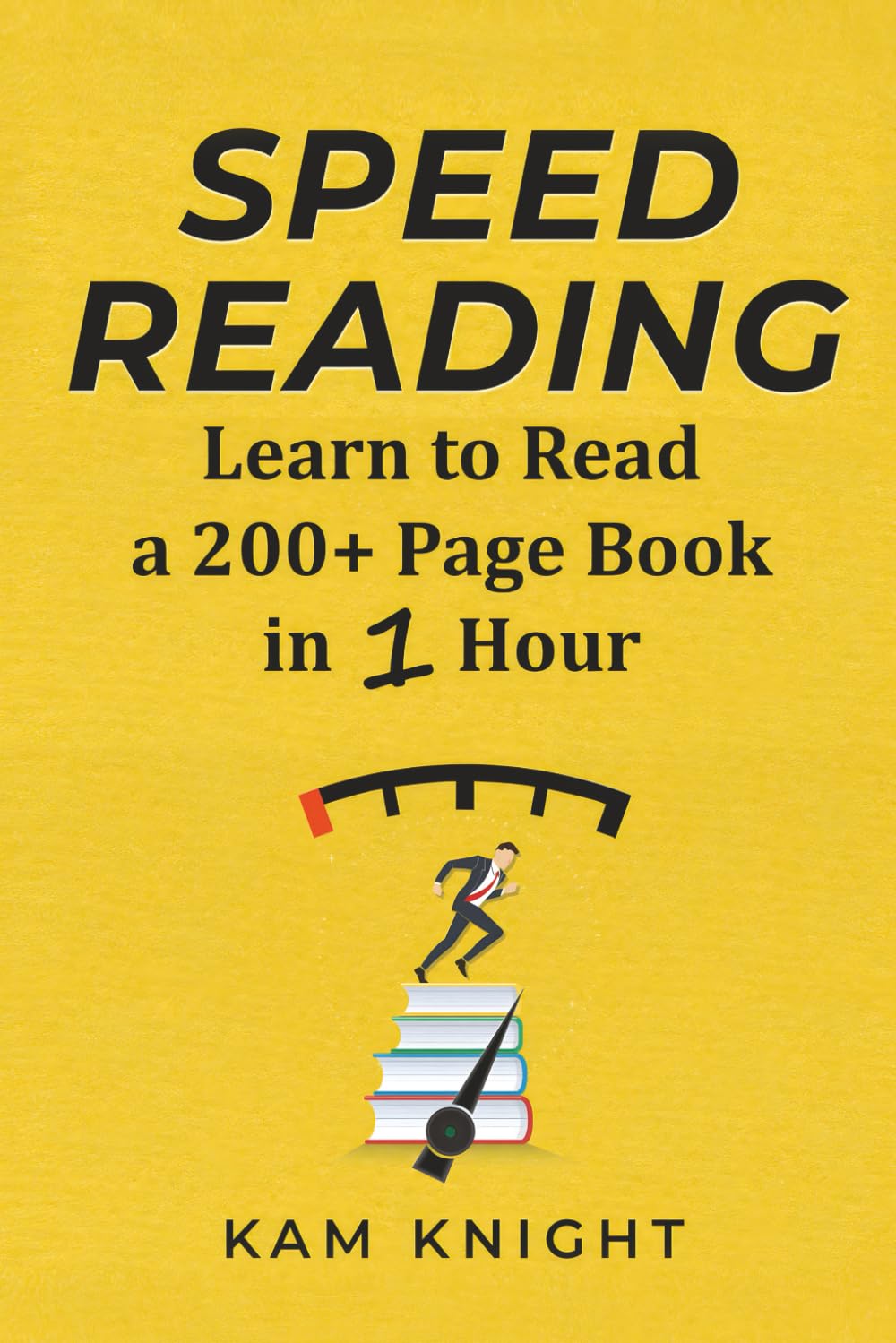 Speed Reading: Learn to Read a 200+ Page Book in 1 Hour (Mental Performance) Paperback – September 26, 2018