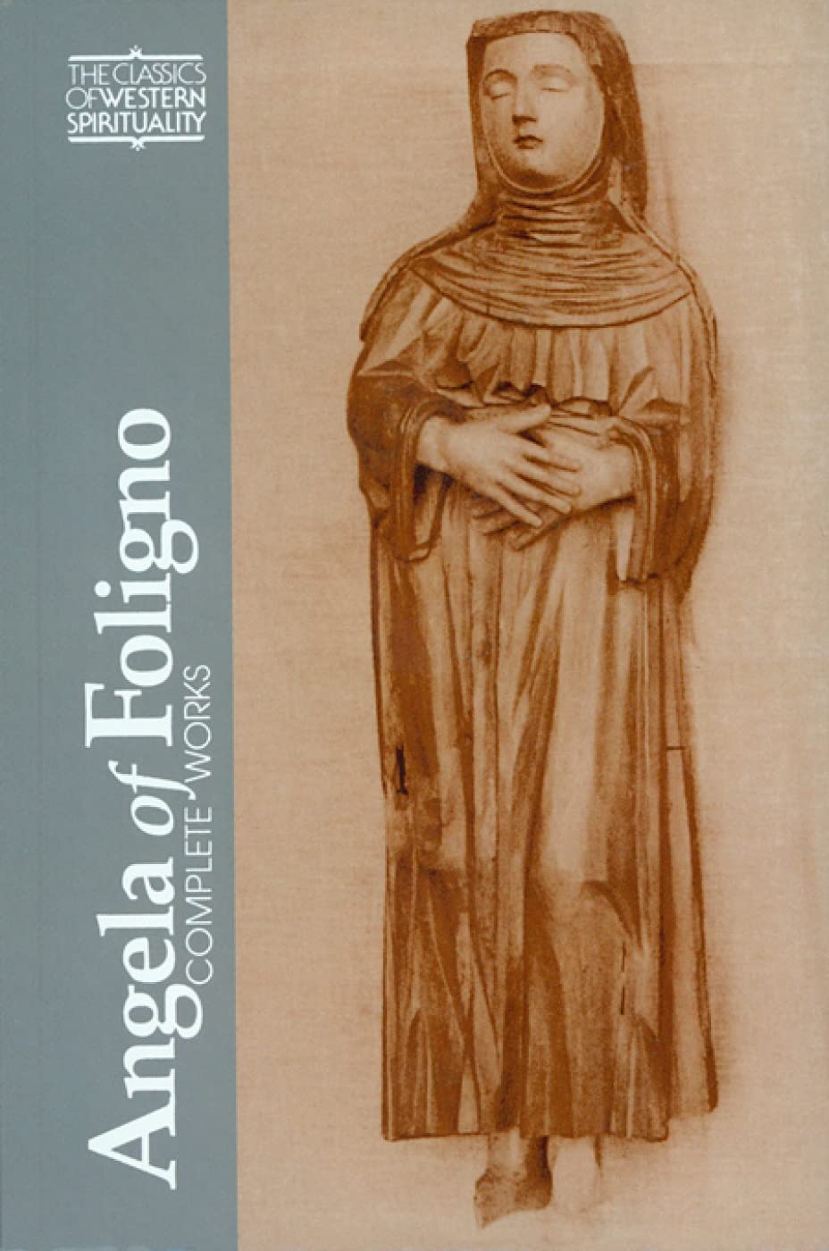 Buy Angela of Foligno: Complete Works (Classics of Western Spirituality) — BookShops.in