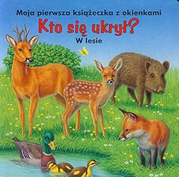 Paperback Kto sie ukryl? W lesie (polish) [Polish] Book