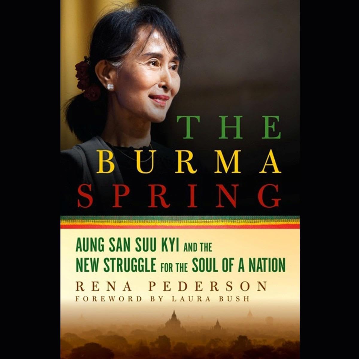 The Burma Spring