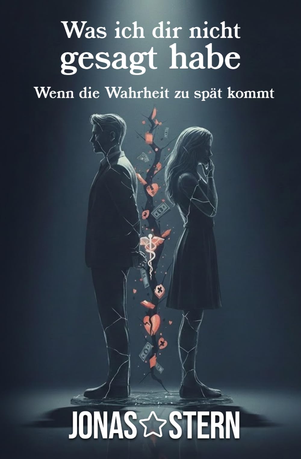Was ich dir nicht gesagt habe: Wenn die Wahrheit zu spät kommt