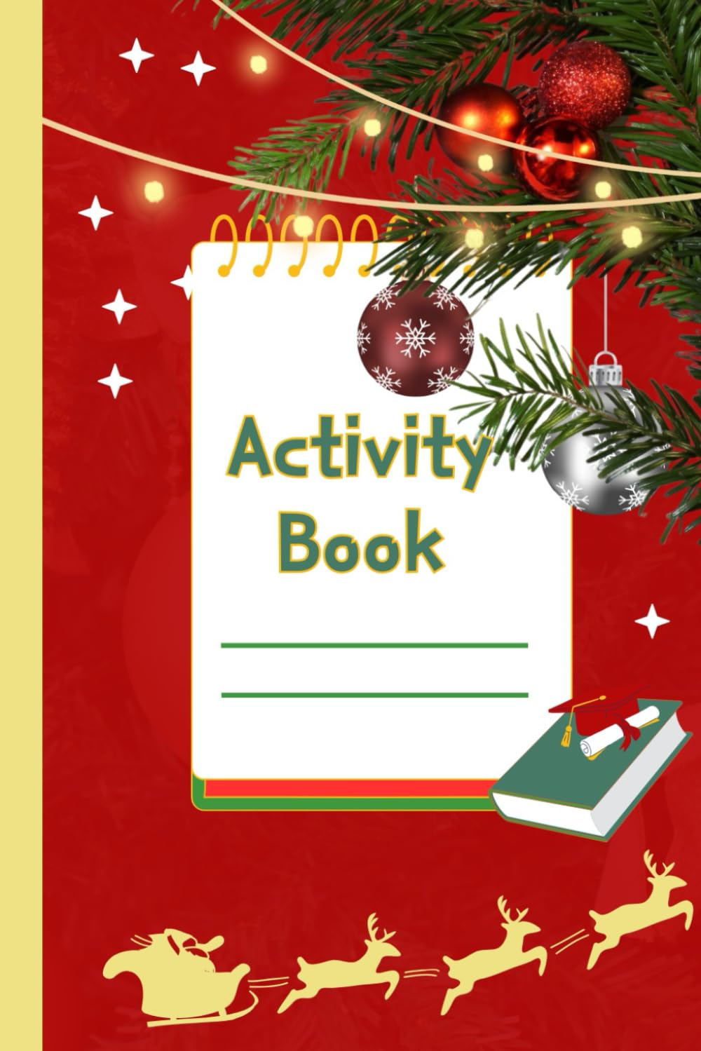 Activity Book with a Christmas picture on the cover: Creative Adventures, 6" x 9", 72 pages, Word Search Challenge, Finding Flags of Countries, Shadow Finder, Math Activities