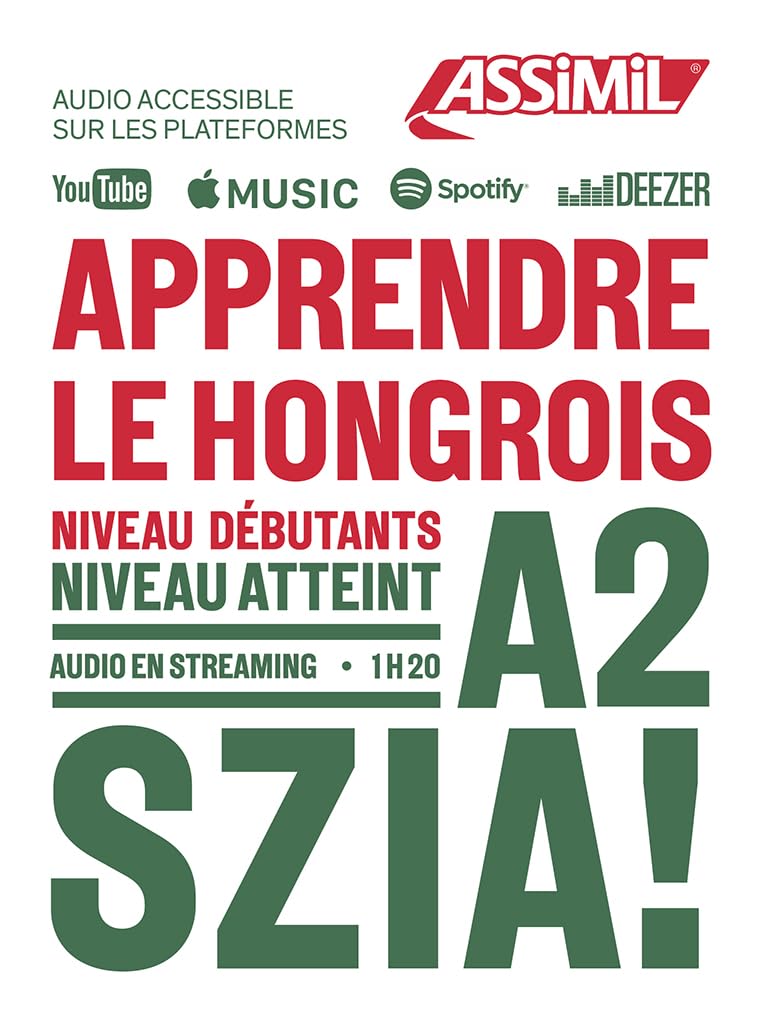 Apprendre le Hongrois A2: Niveau débutants A2 (Objectif Langues)