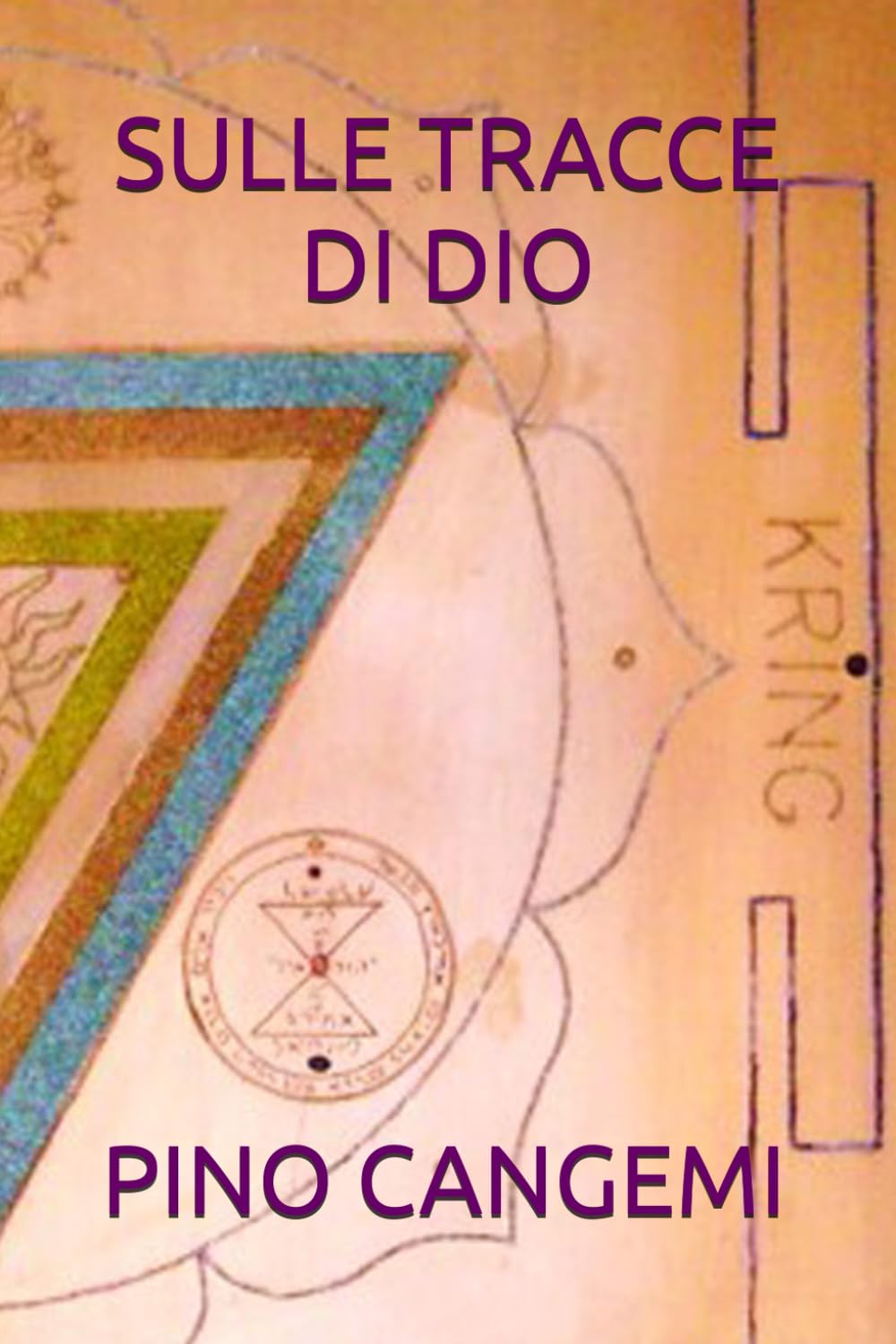 SULLE TRACCE DI DIO: SECONDA EDIZIONE