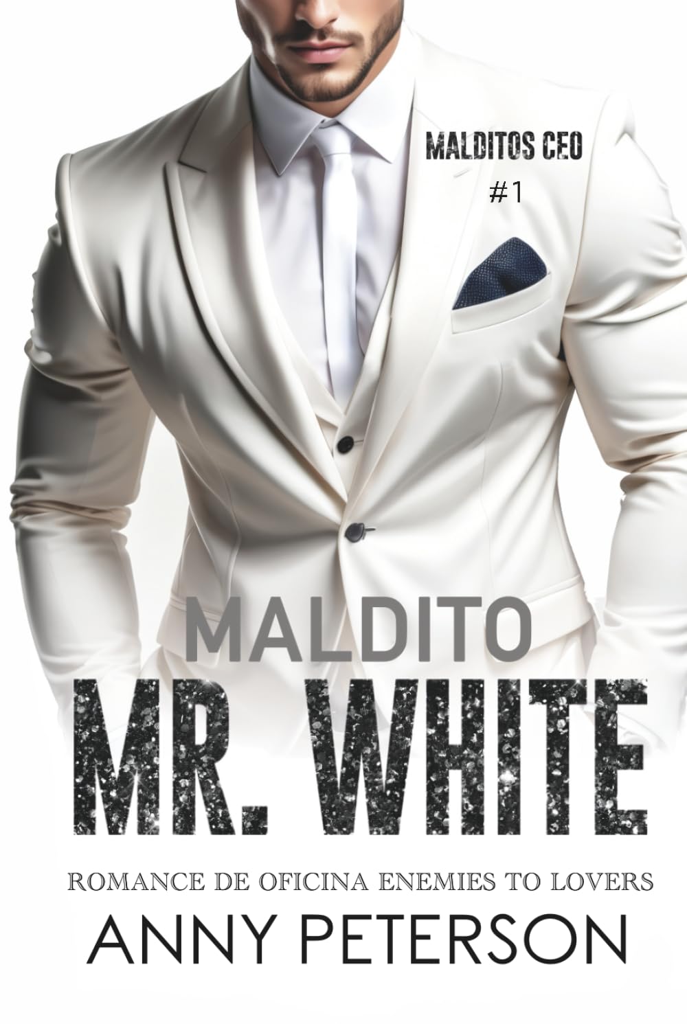 Maldito MR. WHITE (MALDITOS CEO)