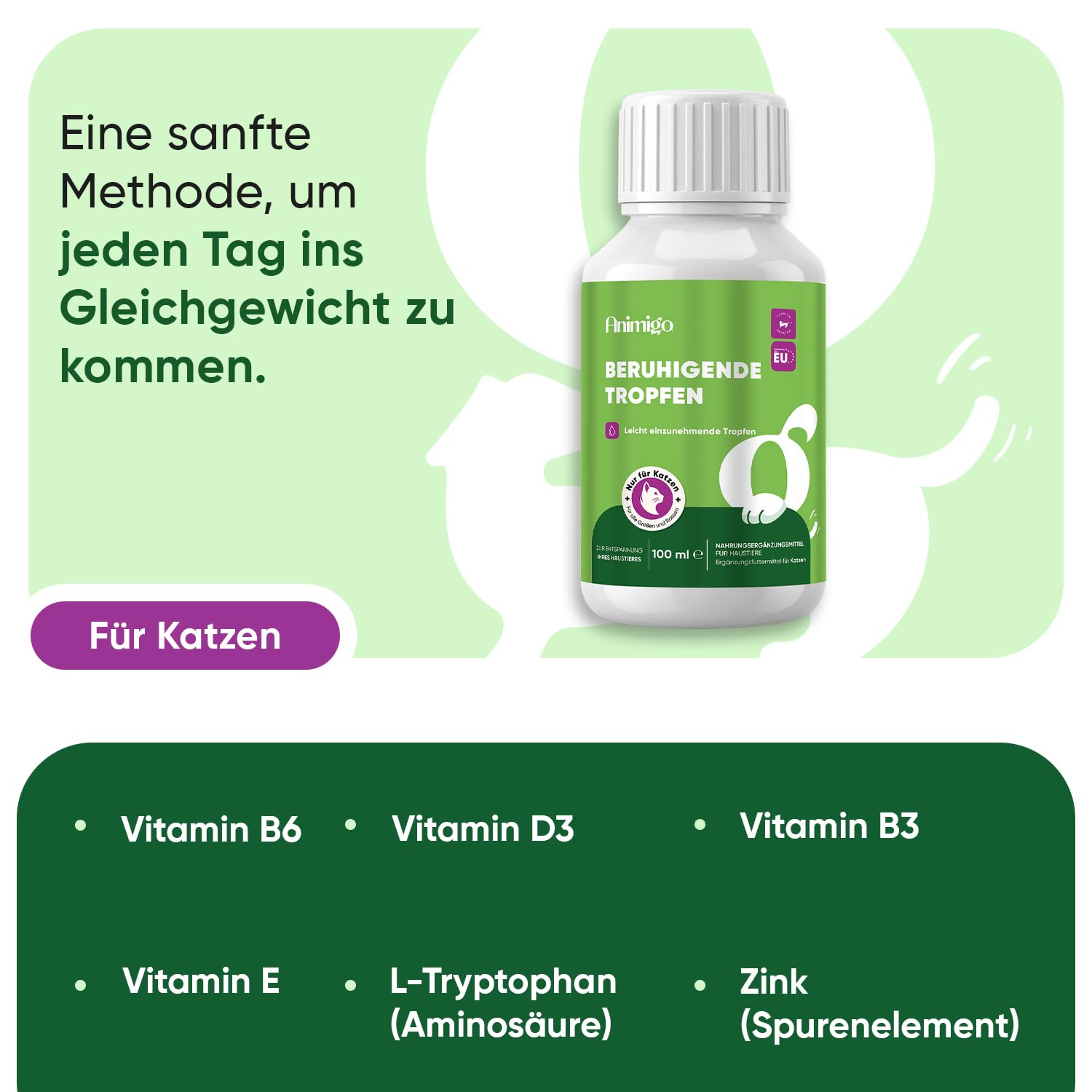 animigo Beruhigungsmittel für Katzen - 100 ml Entspannung Tropfen mit Zink, L-Tryptophan, Vitamin B3, B6, D3 & E - Bei Feuerwerk, Gewitter, Angst, Nervosität