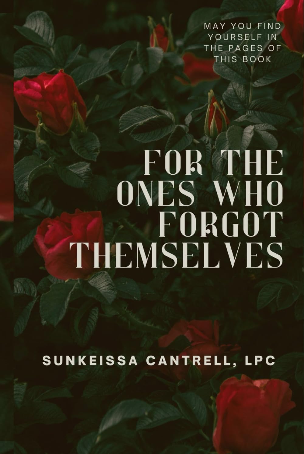 For the Ones Who Forgot Themselves