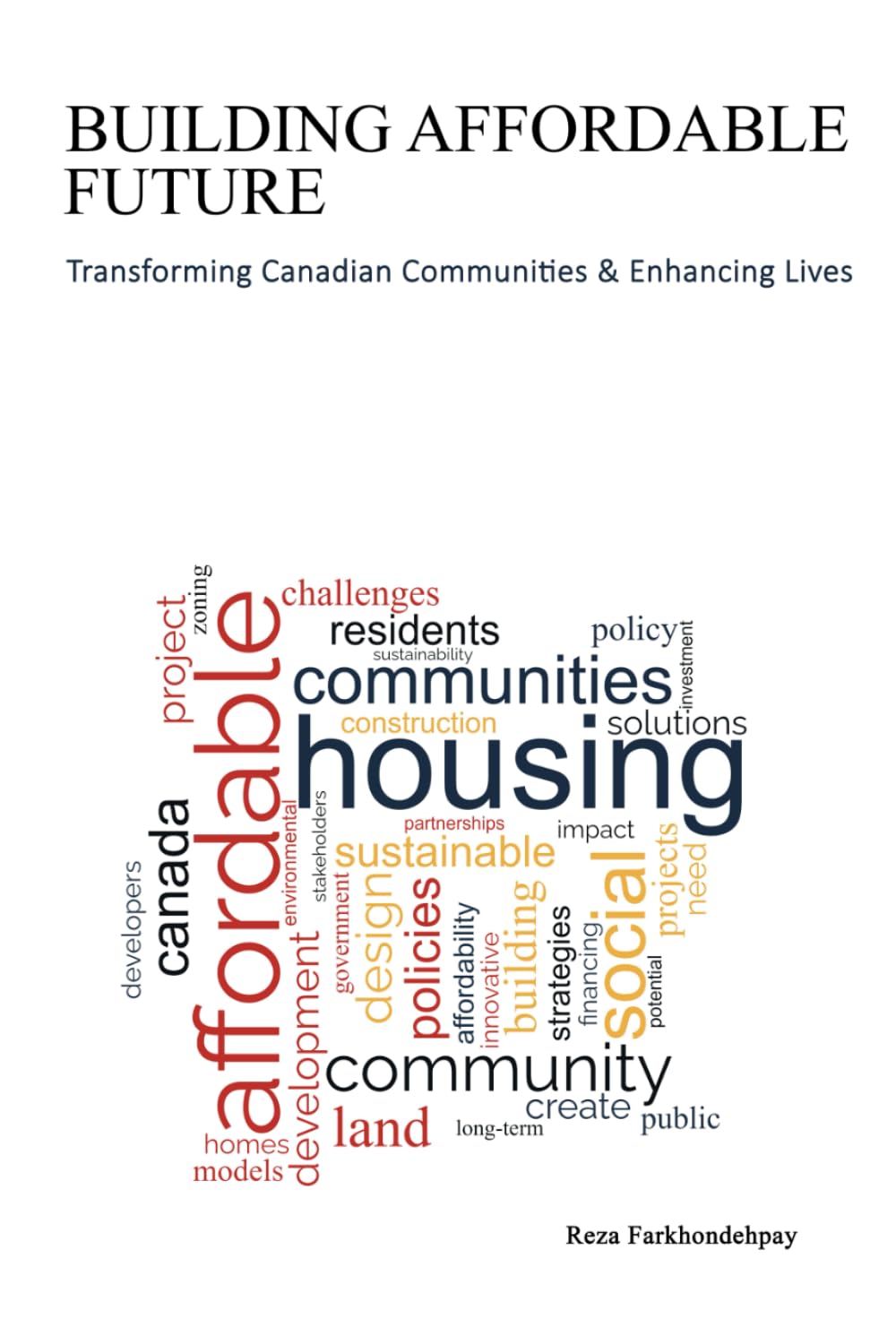Building Affordable Futures : livre canadien sur le logement et la transformation sociale