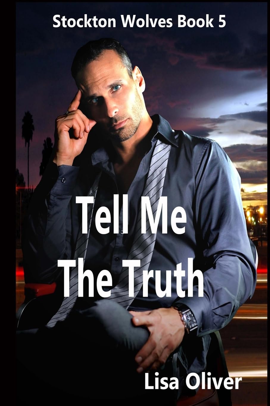 Tell Me The Truth: Volume 5 (Stockton Wolves)