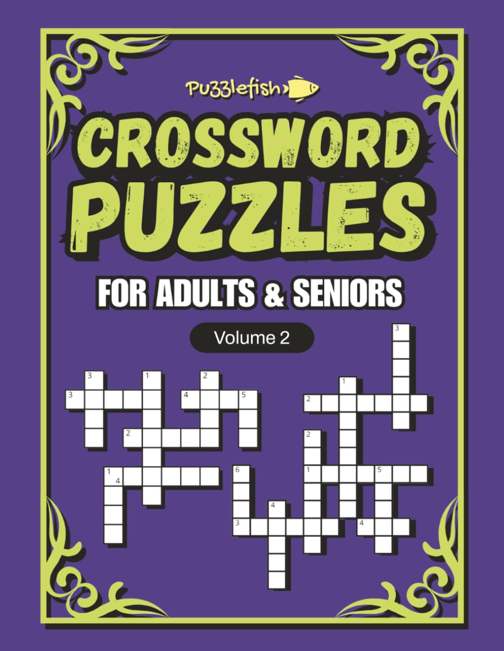CROSSWORD PUZZLES FOR ADULTS AND SENIORS 2: Super Engaging, Fun and Relaxing Crossword Books for Adults and Seniors (CROSSWORD SENIORS)
