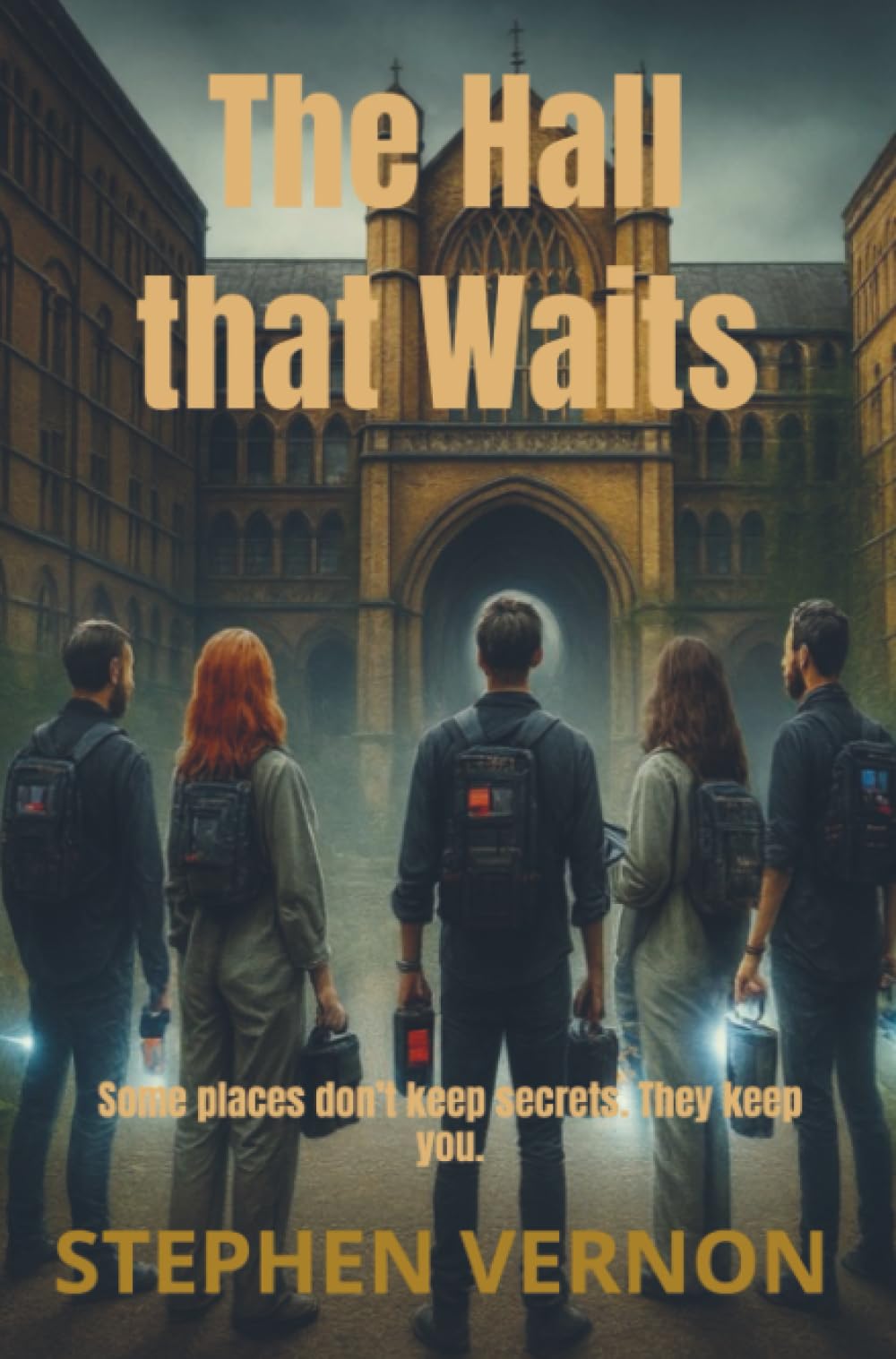 The Hall that Waits: Some places don’t keep secrets. They keep you.