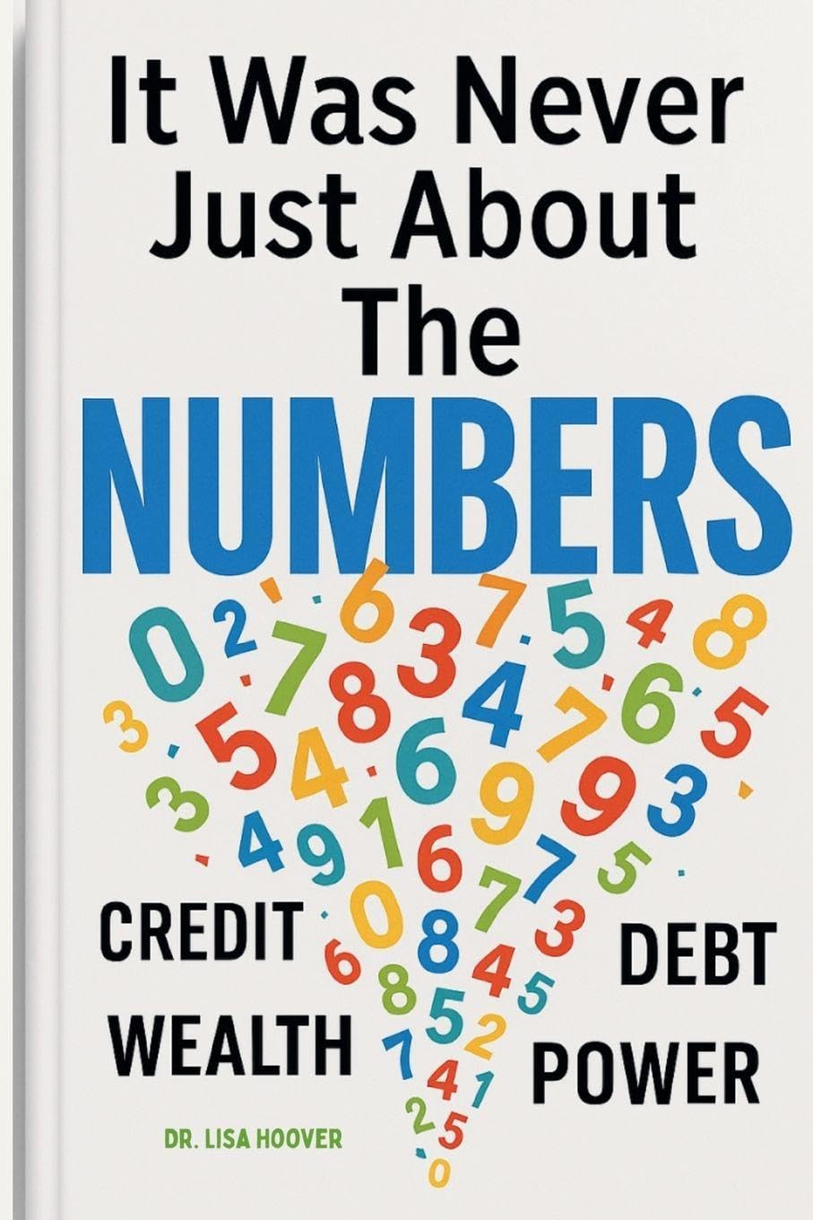 It Was Never Just About the Numbers