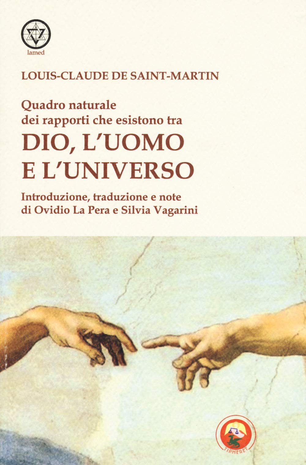 Quadro Naturale Dei Rapporti Che Esistono Tra Dio, L'uomo E L'universo - 4
