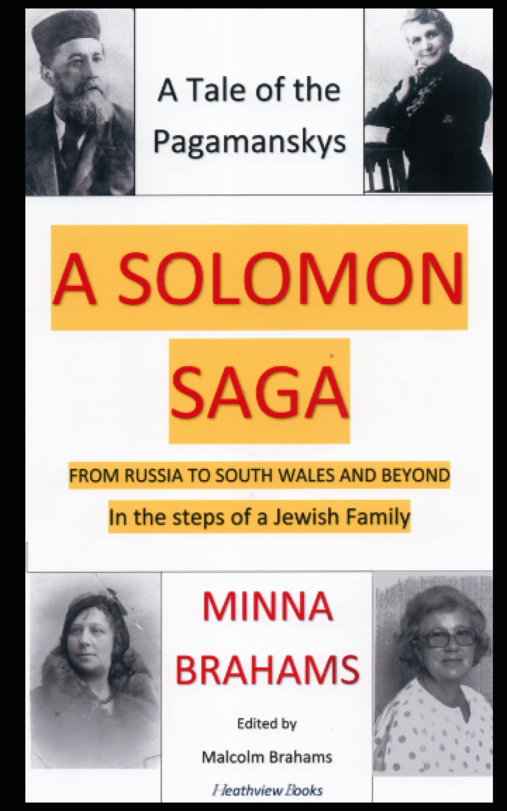 A Solomon Saga: A Tale of the Pagamanskys