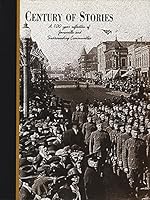 Century of Stories: A 100 Year Reflection of Janesville and Surrounding Communities B0006RDIPG Book Cover
