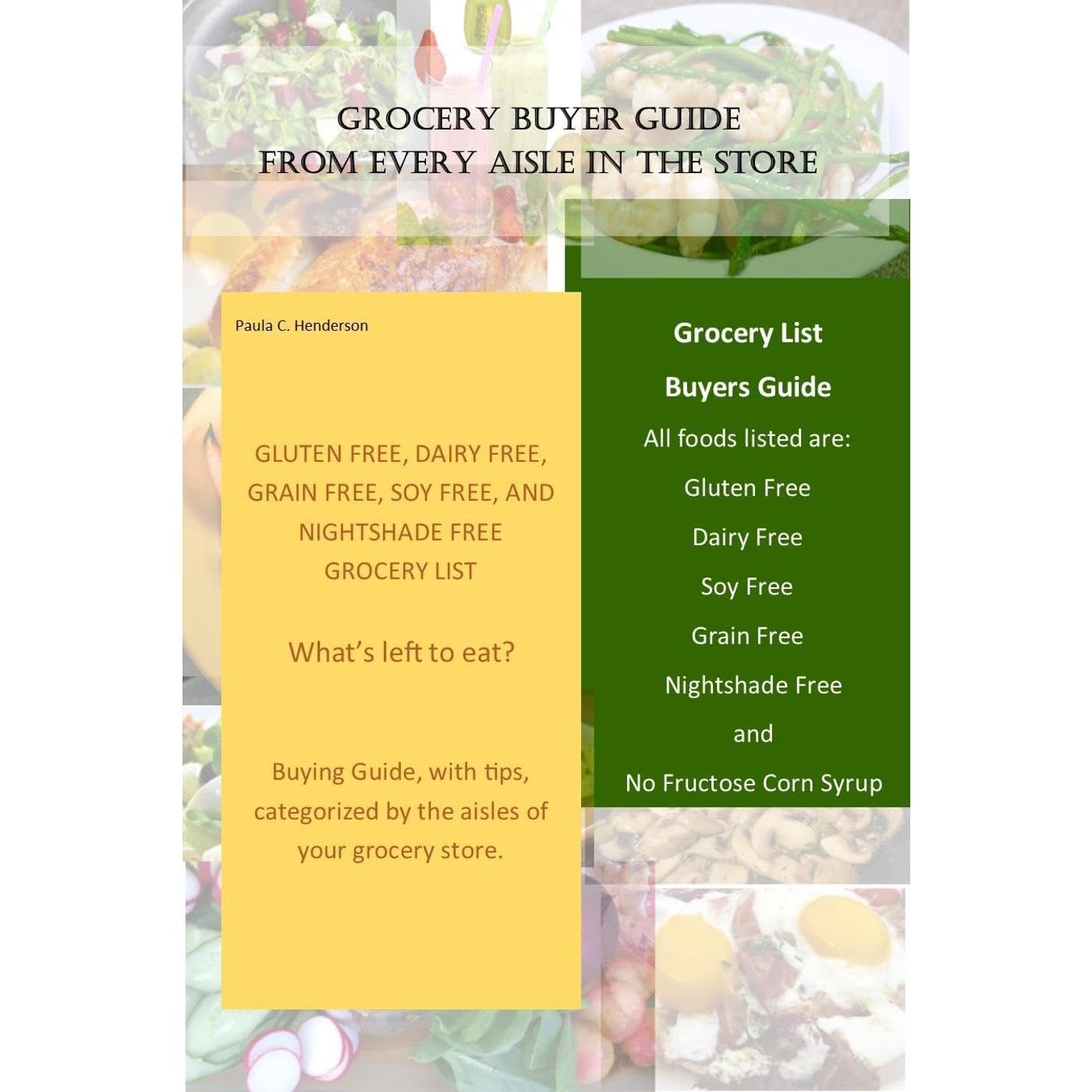 Gluten Free, Dairy Free, Grain Free, Soy Free, and Nightshade Free Grocery List
