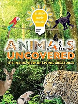 Paperback Science Made Simple: Animals: The inside view of living creatures Book