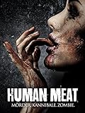  Human Meat: Morder. Kannibale. Zombie. [dt./OV]