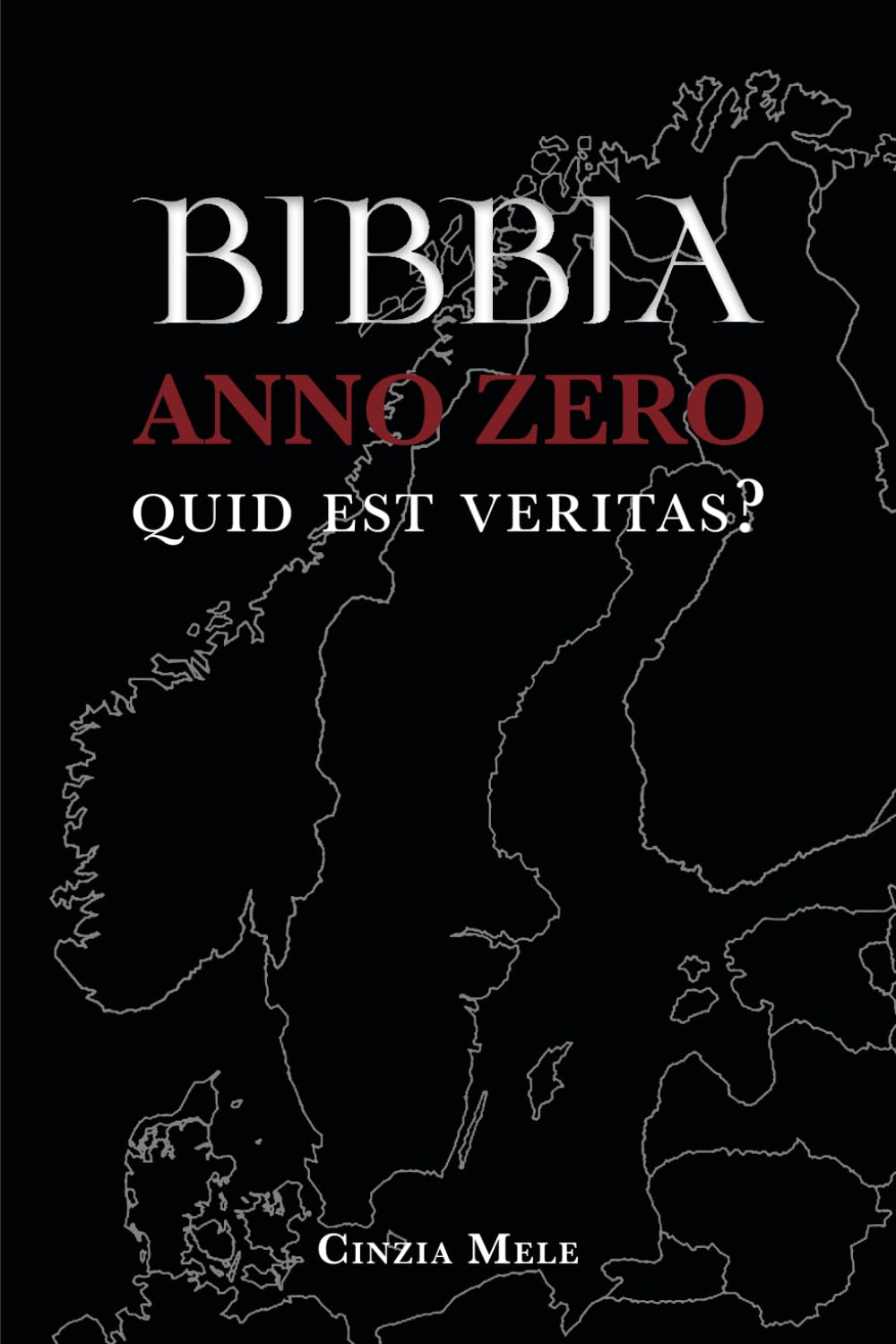 Bibbia Anno Zero: Quid est veritas?