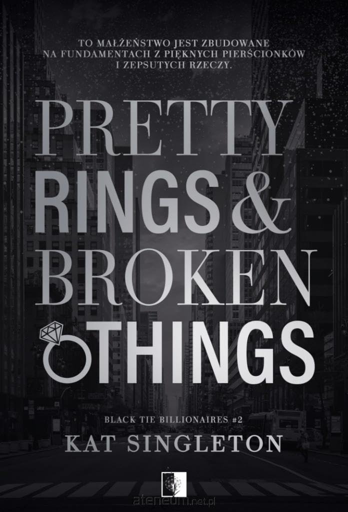 Black Tie Billionaires: Black Tie Billionaires Tom 2 (2) (Pretty Rings & Broken Things)