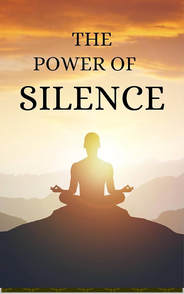 The Power of Silence - Kindle edition by Prajapat, Kamlesh. Self