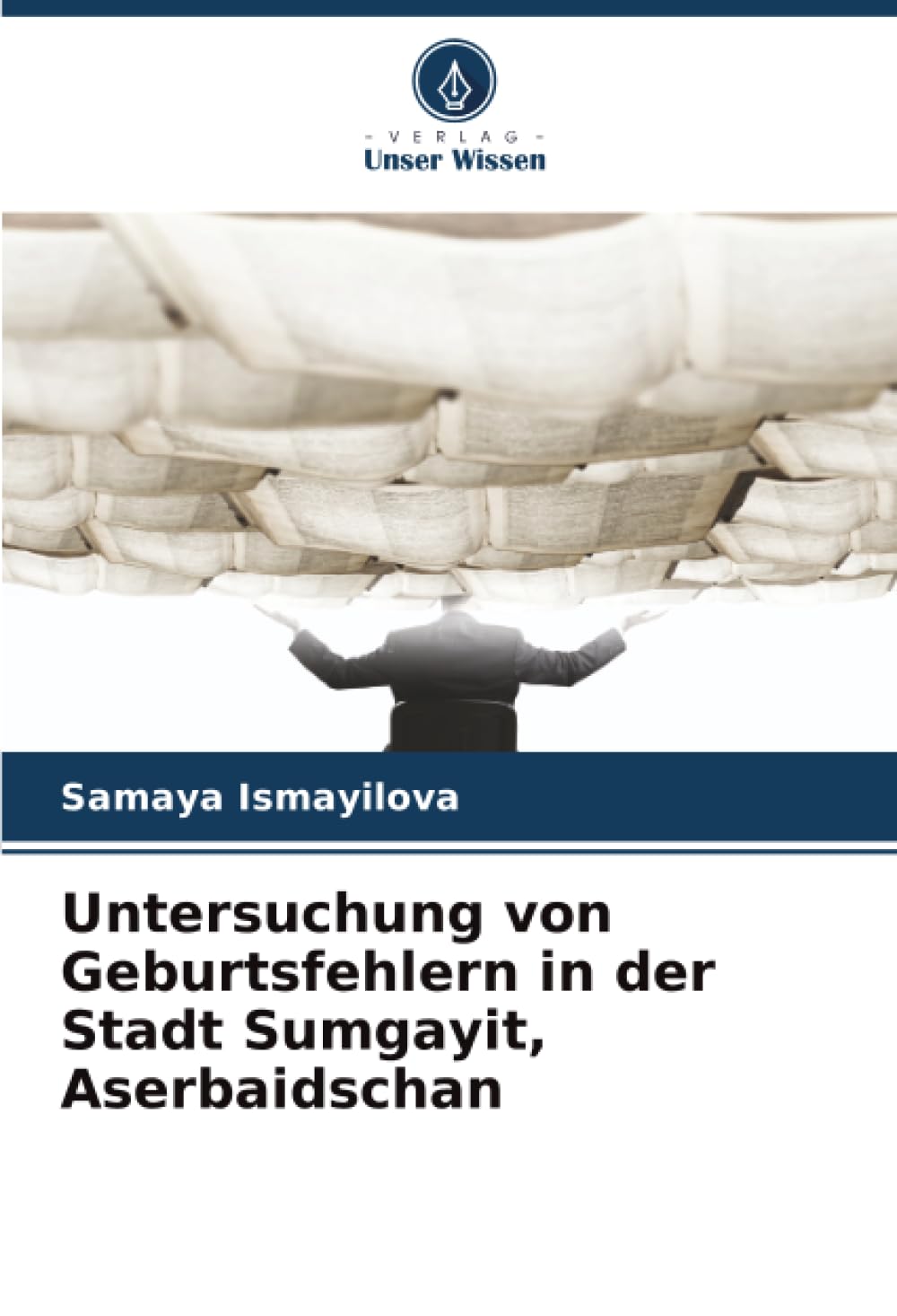 Untersuchung von Geburtsfehlern in der Stadt Sumgayit, Aserbaidschan