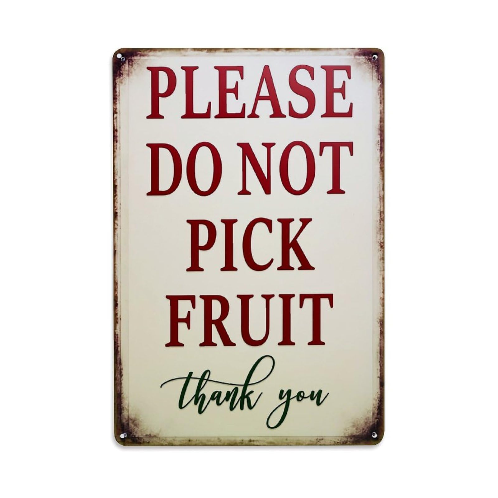 Jdfenggu Vintage Please Do Not Pick Fruit Thank You Retro Metal Tin Sign, Decor Art Poster For Bar, Home, Man Cave, Kitchen, Laundry Room Gift 8X12inch