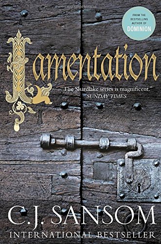 Lamentation: A Shardlake Novel 0345815424 Book Cover