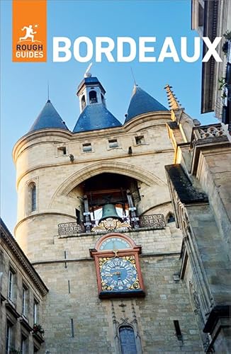 Rough Guides Bordeaux: Travel Guide eBook (Rough Guides Main Series)