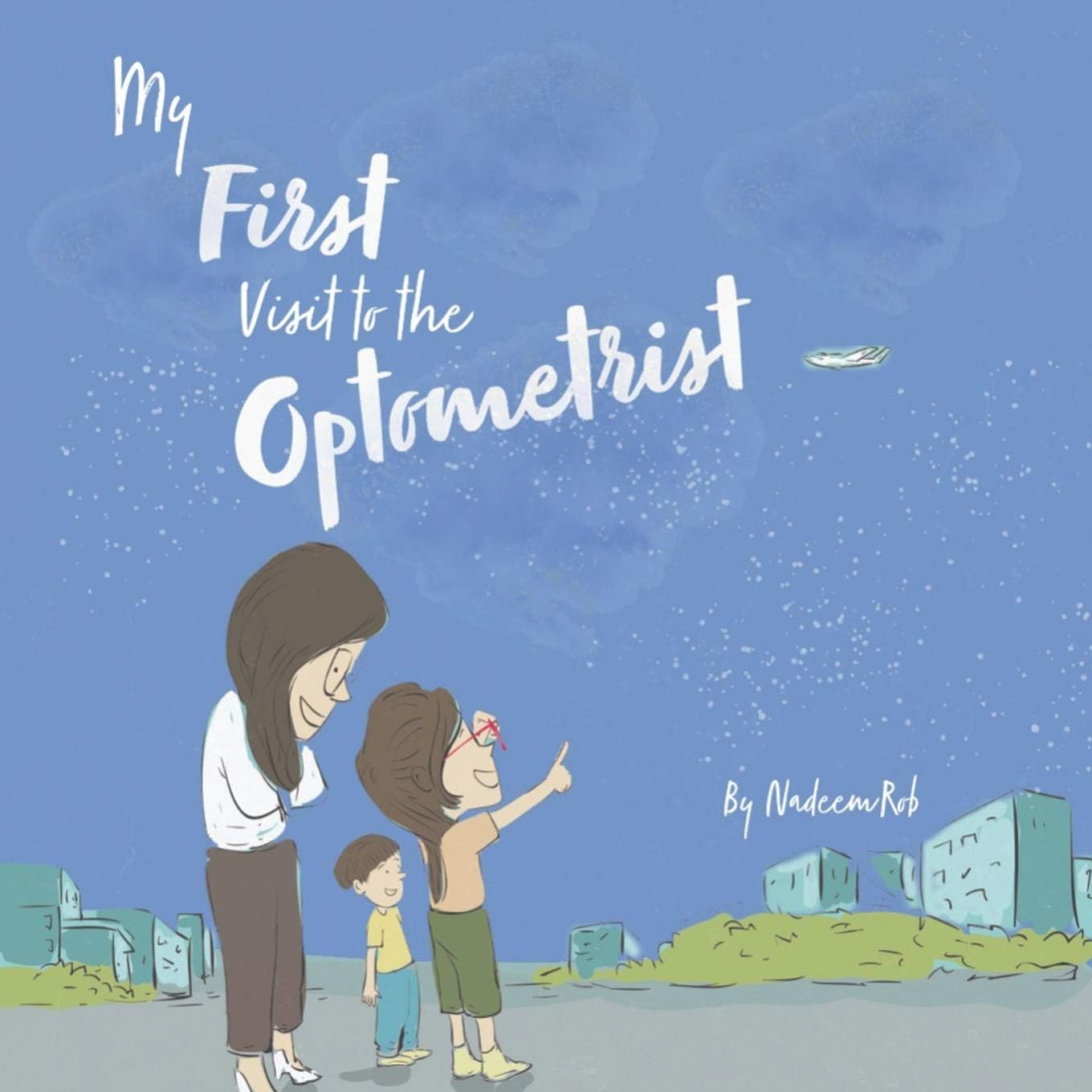 My First Visit to the Optometrist