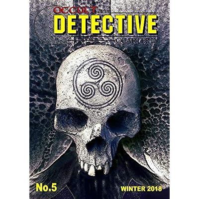 Occult Detective Quarterly Issue #5