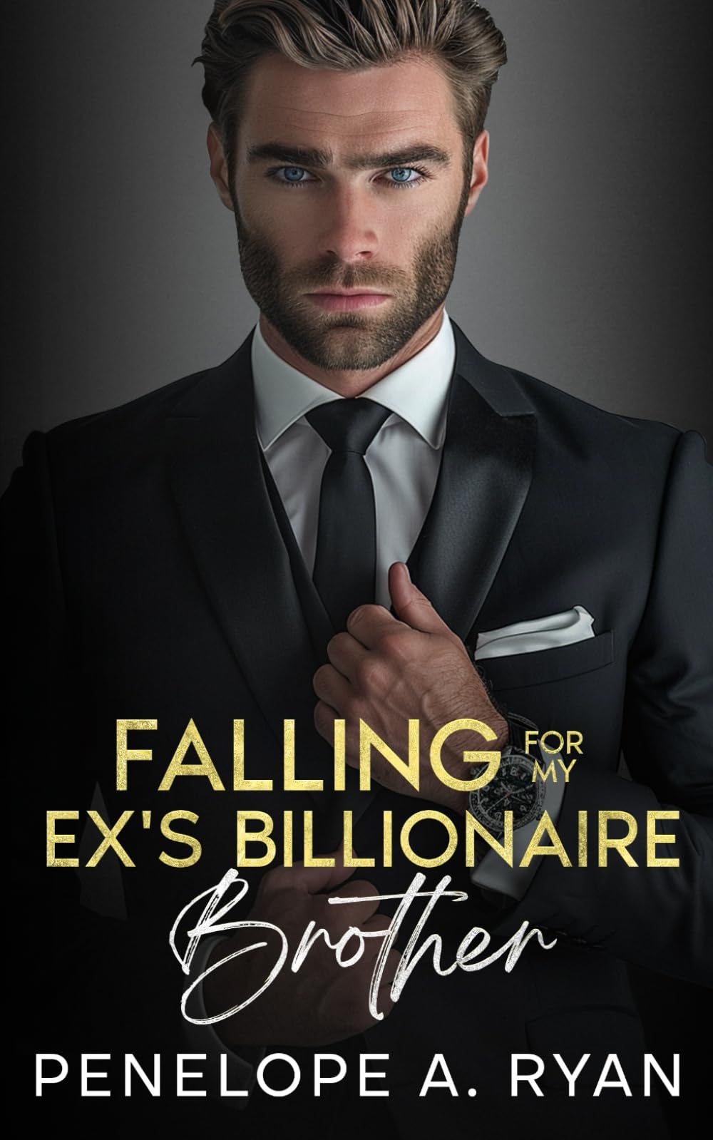 Falling for My Ex's Billionaire Brother: An Enemies to Lovers Off-Limits Romance: 1 (The Ivanov Brothers)