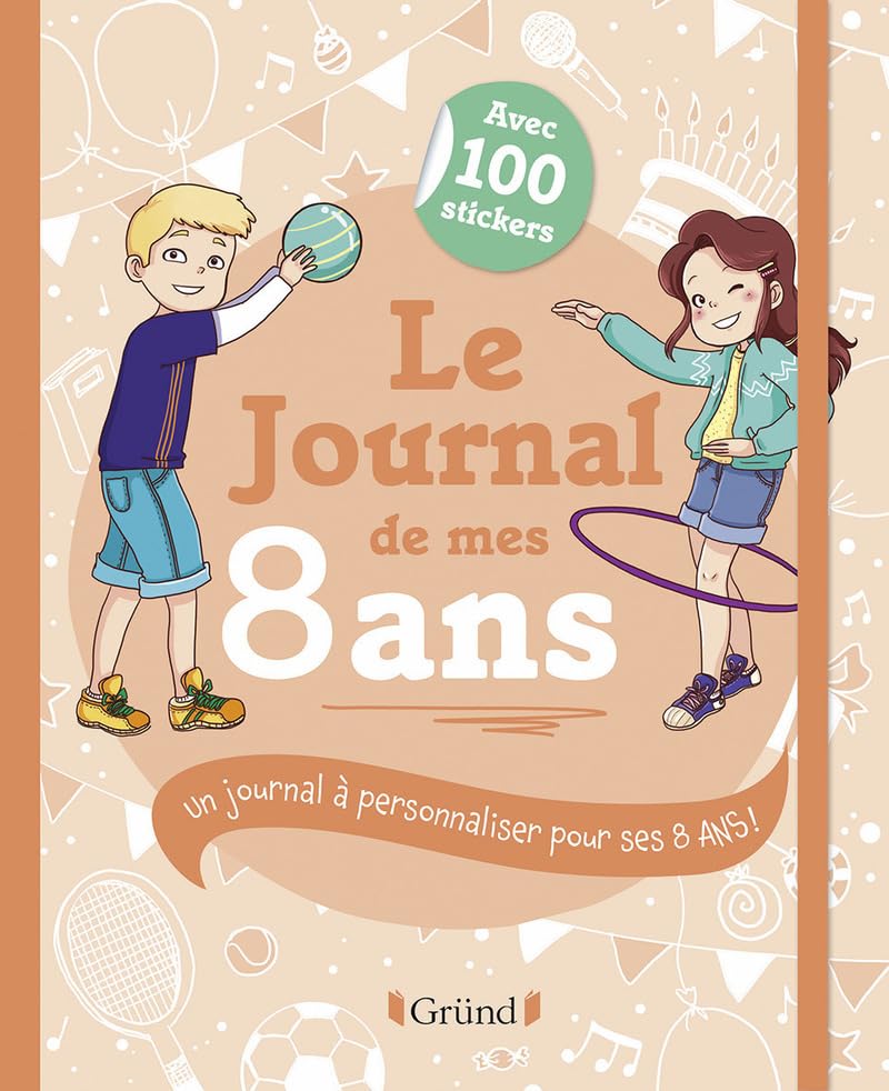 Le Journal de mes 8 ans – Journal intime avec...