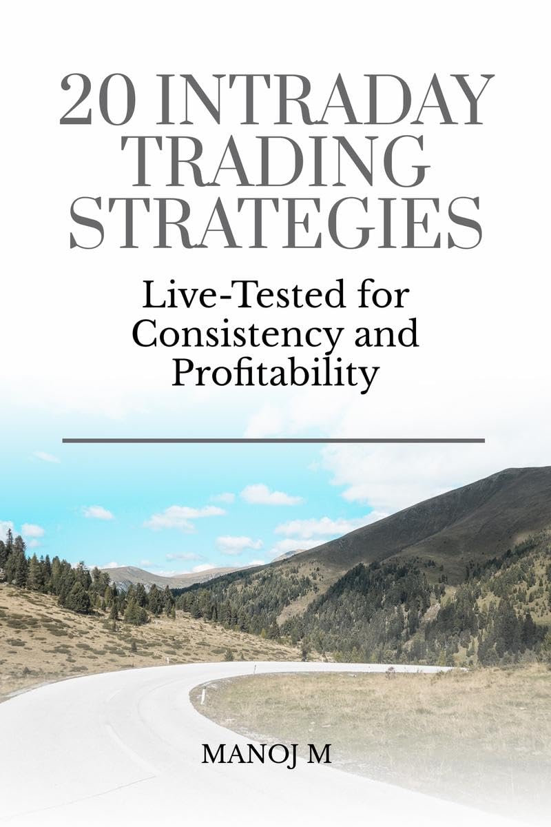 20 Intraday Trading Strategies : Live Tested for Consistency and Profitability