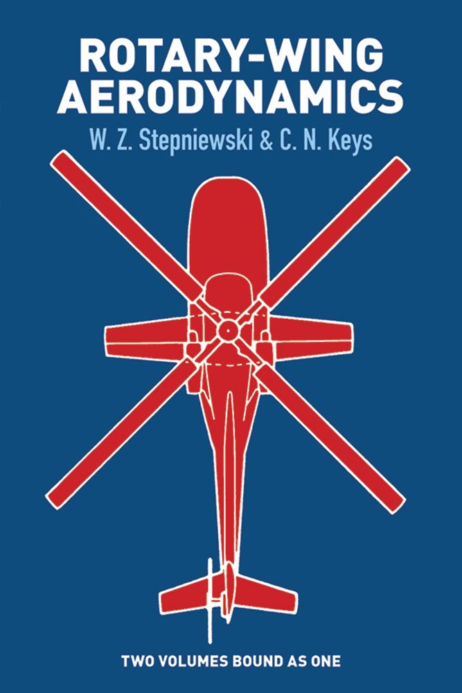 Rotary-Wing Aerodynamics (Dover Books on Aeronautical Engineering)