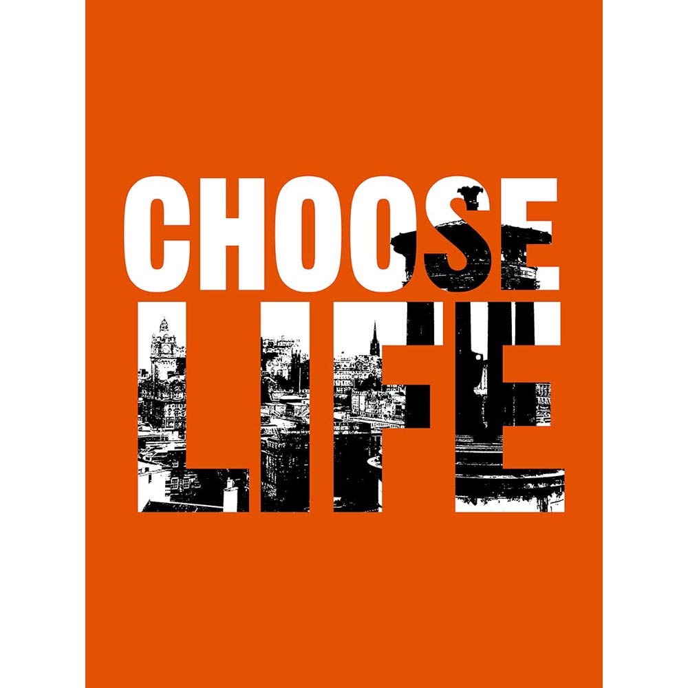 Wee Blue Coo Quote Choose Life Trainspotting Edinburgh Scotland Art Print Poster Wall Decor 12X16 Inch
